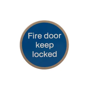 Atlantic Fire Door Keep Locked Disc Sign 3M Adhesive 75mm - Satin Stainless Steel